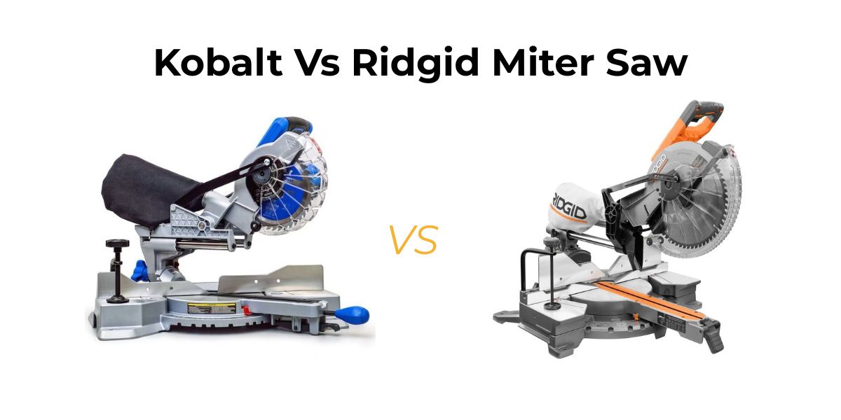 Comparing features, power, and value—our kobalt vs ridgid miter saw guide helps you pick the right one with confidence.