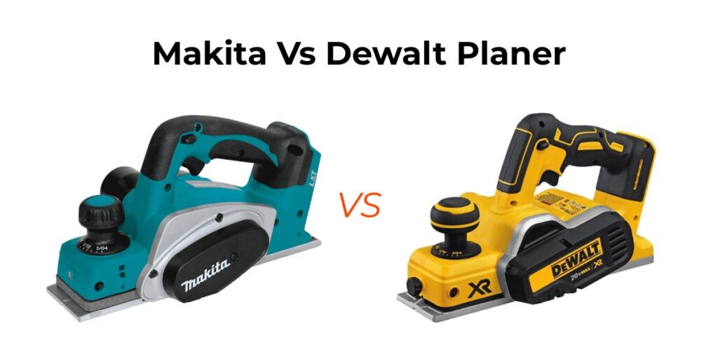 Comparing Makita vs DeWalt planer? Learn which one offers superior power, precision, and performance for your next woodworking project.