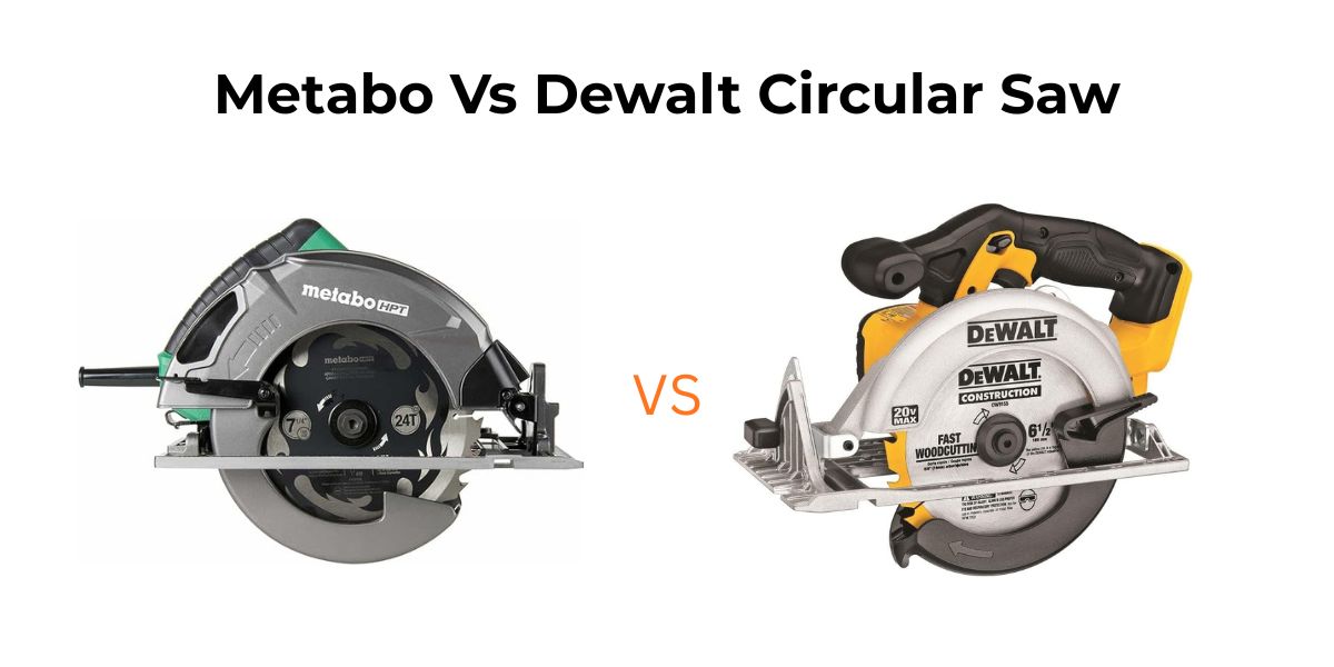 Confused between two top brands? Our Metabo Vs Dewalt Circular Saw comparison breaks down speed, power, and value.