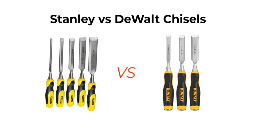 Confused between Stanley vs DeWalt Chisels? Learn which set gives you the best value, sharpness, and durability.