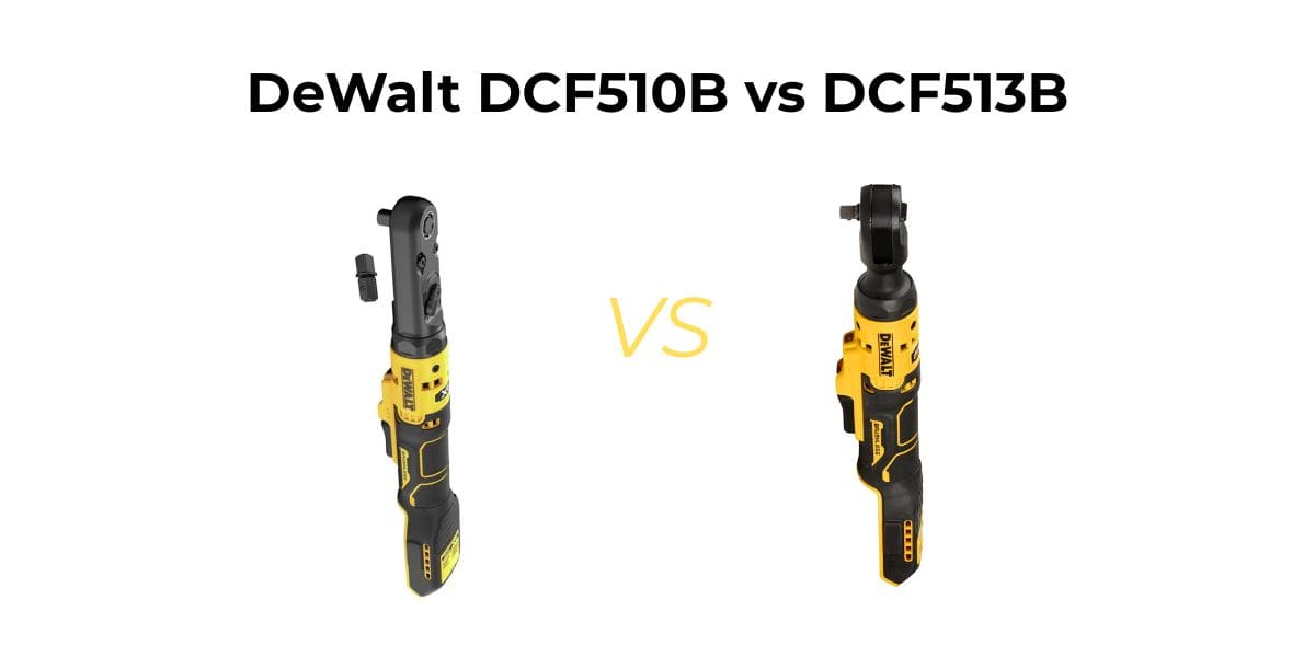 DeWalt DCF510B vs DCF513B: discover the hidden difference most reviews miss and see which cordless ratchet is actually worth buying.