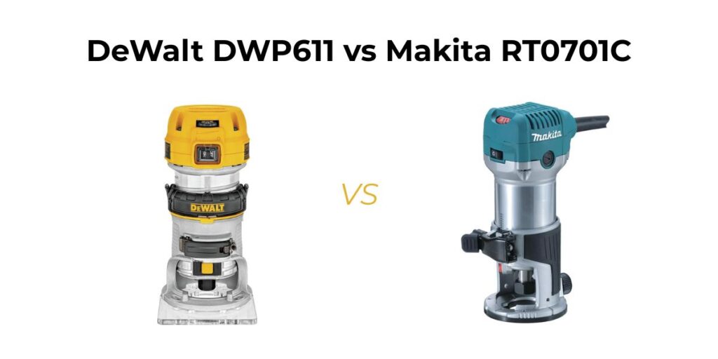 Comparing DeWalt DWP611 vs Makita RT0701C? Here’s the ultimate breakdown to help you pick the right router fast.