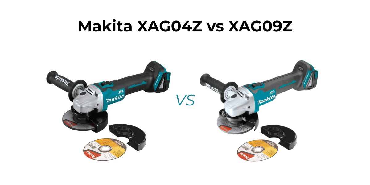 Comparing Makita XAG04Z vs XAG09Z? Learn the real differences in performance, features, and battery efficiency.
