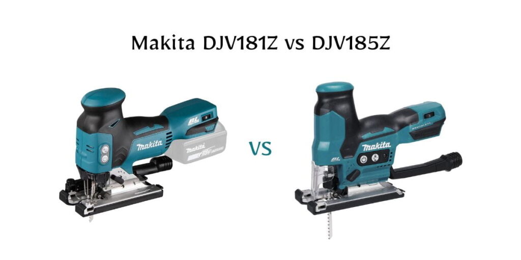 Makita DJV181Z vs DJV185Z compared side by side. Power, vibration, accuracy, and the hidden trade-offs nobody mentions.