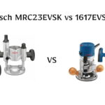 Bosch MRC23EVSK vs 1617EVSPK: Which Bosch router is better for serious woodworking? Compare features, performance, and real-world usability.